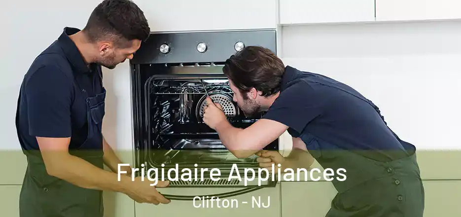  Frigidaire Appliances Clifton - NJ