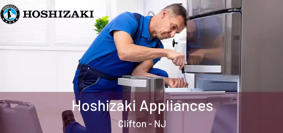  Hoshizaki Appliances Clifton - NJ