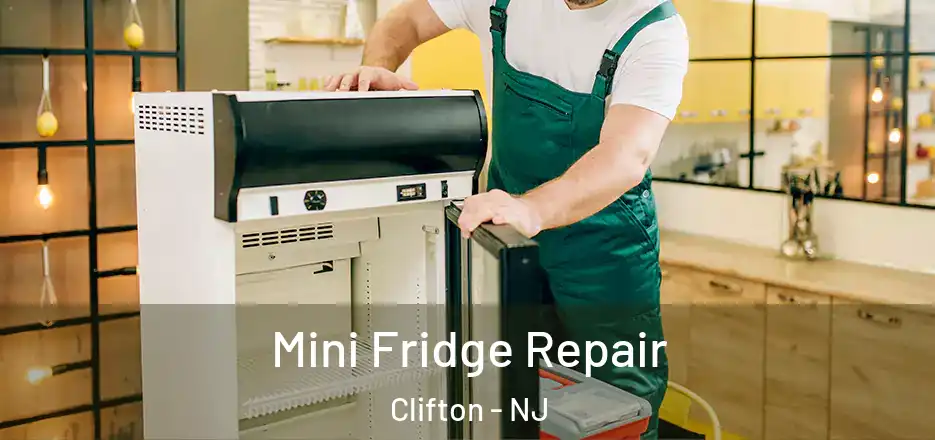 Mini Fridge Repair Clifton - NJ
