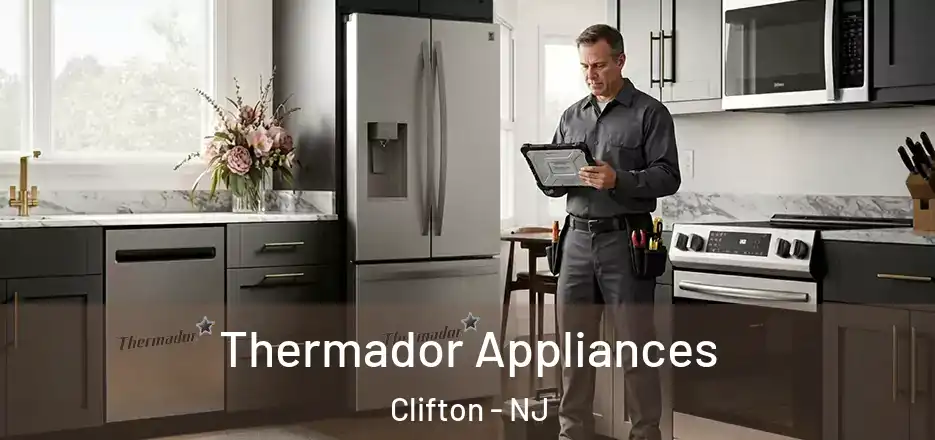  Thermador Appliances Clifton - NJ