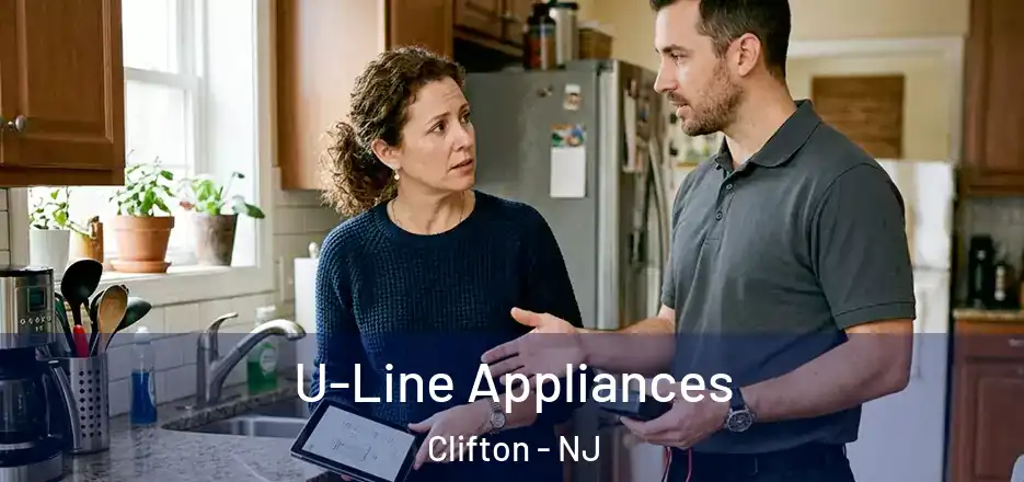  U-Line Appliances Clifton - NJ